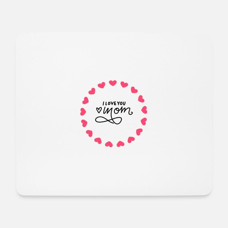 I love my mom - Mousepad (Querformat) - Weiß