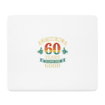 60 Ans Pour Être Aussi Beau - Humour Anniversaire - Tapis de souris (format paysage) - blanc - Devant