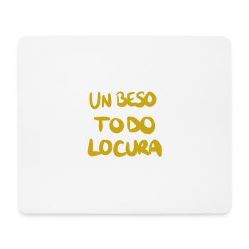 EIN KUSS. ALLE. WAHNSINN - Mousepad (Querformat) - Weiß - Vorne