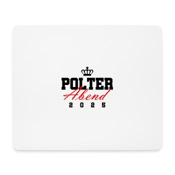 Polterabend 2025 Polter Hochzeit - Mousepad (Querformat) - Weiß - Vorne
