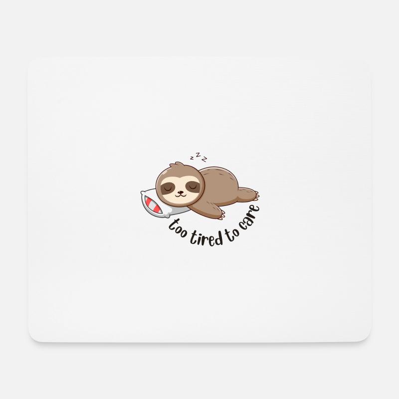 Too Tired To Care - Mousepad (Querformat) - Weiß