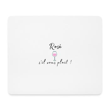 Rosé s'il vous plait ! - Tapis de souris (format paysage) - blanc - Devant