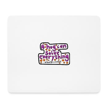 Eine Umarmung kann schon helfen - Mousepad (Querformat) - Weiß - Vorne