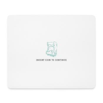 Insert Coin to Continue - Retro Arcade Vibes - Mousepad (Querformat) - Weiß - Vorne