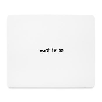 aunt to be - Mousepad (Querformat) - Weiß - Vorne