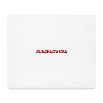 KEREKERWERE | T-Shirt de Flandre occidentale - Tapis de souris (format paysage) - blanc - Devant