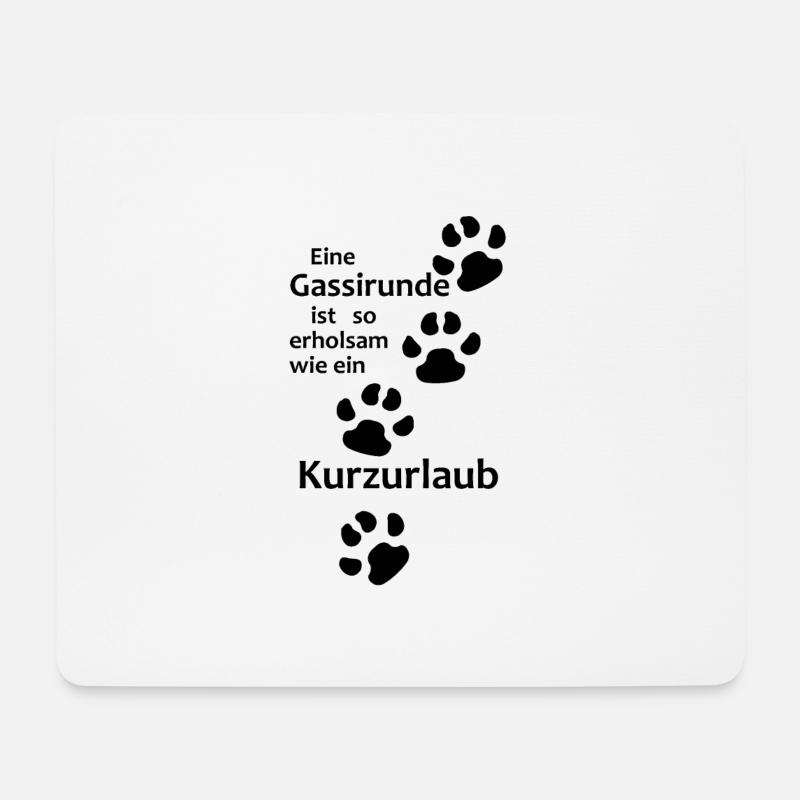 Hundesprüche,Hundebesitzer,Hundehalter,Hundeliebe - Mousepad (Querformat) - Weiß