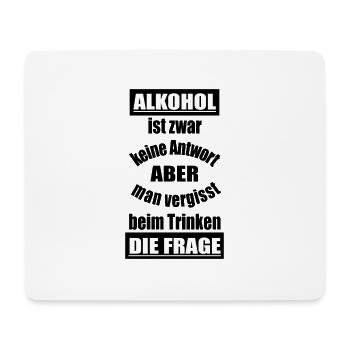 Lustiger Spruch Alkohol - Mousepad (Querformat) - Weiß - Vorne