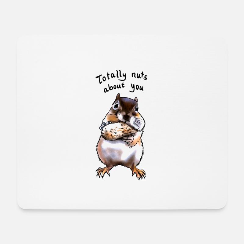 Ich bin total verrückt nach dir - Eichhörnchen - Mousepad (Querformat) - Weiß