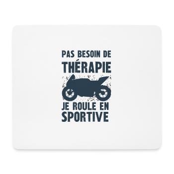 pas besoin de thérapie je roule en sportive - Tapis de souris (format paysage) - blanc - Devant