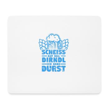 Lustiges Dirndl Kostüm Shirt Durst 1 - Mousepad (Querformat) - Weiß - Vorne