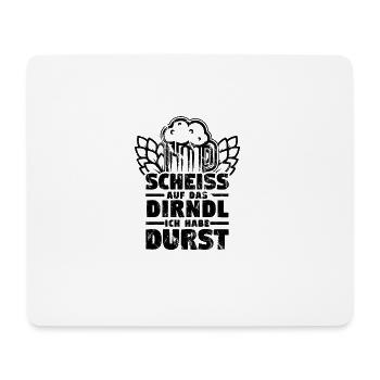 Lustiges Dirndl Kostüm Shirt Durst 2 - Mousepad (Querformat) - Weiß - Vorne