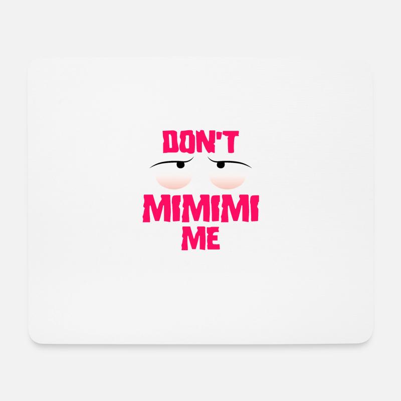 Lustige Sprüche mimimi - Mousepad (Querformat) - Weiß