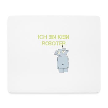 ich bin kein roboter - Mousepad (Querformat) - Weiß - Vorne