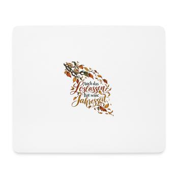 Loslassen im Herbst - Mousepad (Querformat) - Weiß - Vorne