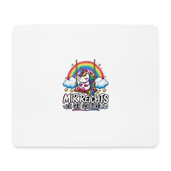 Mir reicht’s – Ich geh schaukeln - Mousepad (Querformat) - Weiß - Vorne