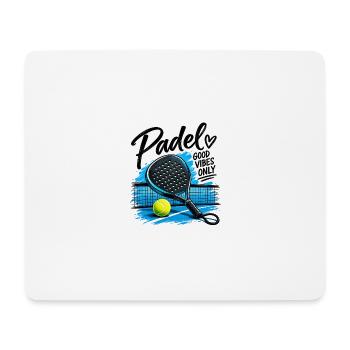 Padel Sport -Good Vibe Only - Mousepad (Querformat) - Weiß - Vorne