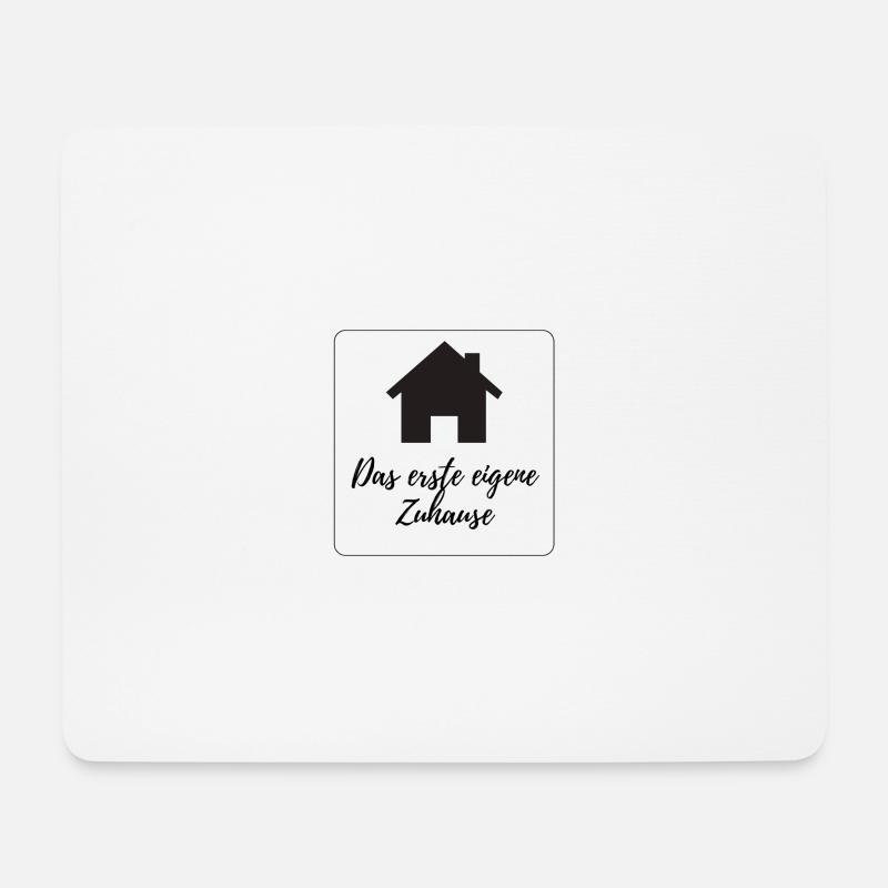 Das erste eigene Zuhause - Mousepad (Querformat) - Weiß