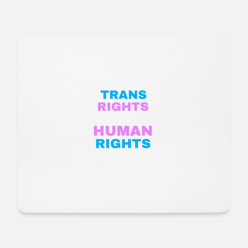 Trans rights are human rights - Mousepad (Querformat) - Weiß