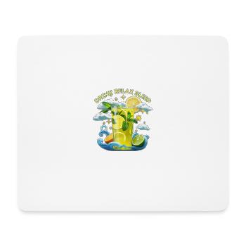 Drink Relax Sleep! Sleep yourself well! Minerals! - Mouse Pad (horizontal) - white - Front