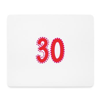 30. 30 YEARS. 30th ANNIVERSARY. 30 YEARS ANNIVERSARY. - Mouse Pad (horizontal) - white - Front