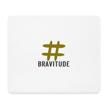 Slogan de l’étiquette de trappe Bravitude - Tapis de souris (format paysage) - blanc - Devant