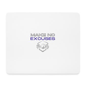 No Excuses 2 - Mouse Pad (horizontal) - white - Front
