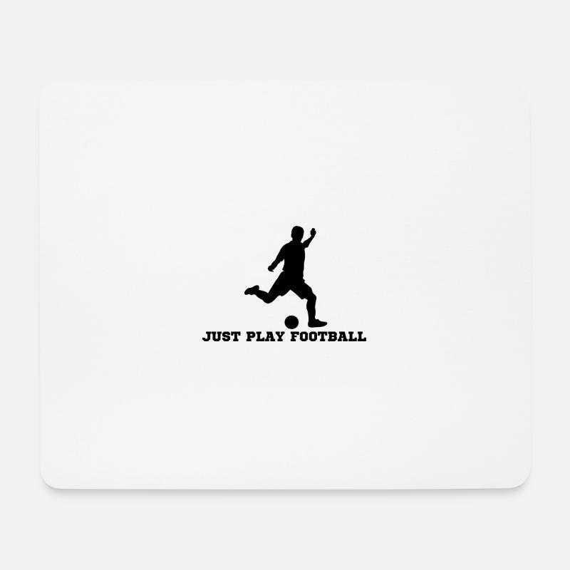 JUST PLAY FOOTBALL - Mousepad (Querformat) - Weiß