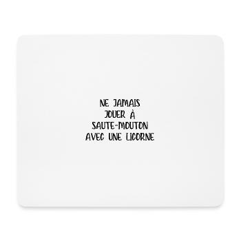 ne jamais jouer à saute-mouton avec une licorne - Tapis de souris (format paysage) - blanc - Devant