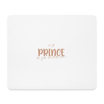 Prince to his mother - Mouse Pad (horizontal) - white - Front