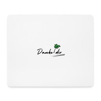 Danke dir - Mousepad (Querformat) - Weiß - Vorne