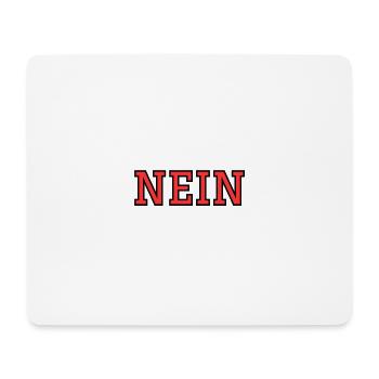 NEIN - Mousepad (Querformat) - Weiß - Vorne