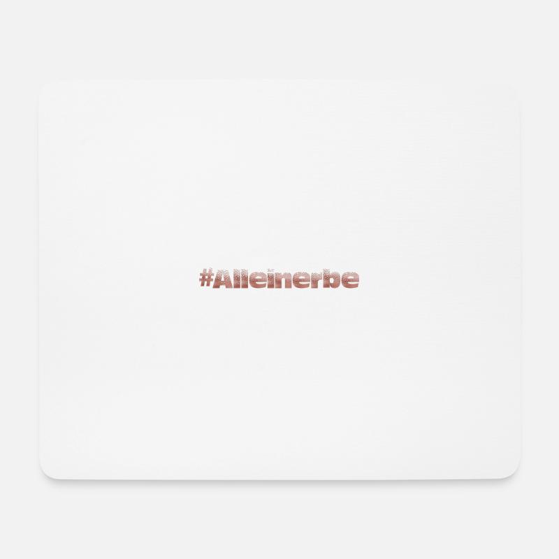 Alleinerbe - Mousepad (Querformat) - Weiß