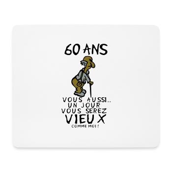 60 ans vieux monsieur anniversaire humou - Tapis de souris (format paysage) - blanc - Devant