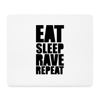 EAT SLEEP RAVE REPEAT - Mousepad (Querformat) - Weiß - Vorne