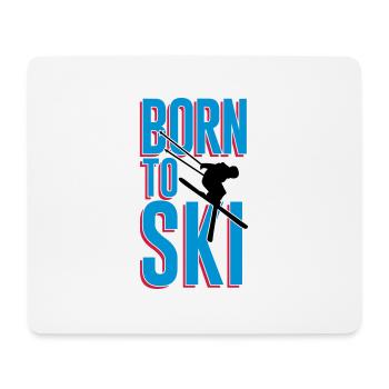 Born to Ski - Mousepad (Querformat) - Weiß - Vorne