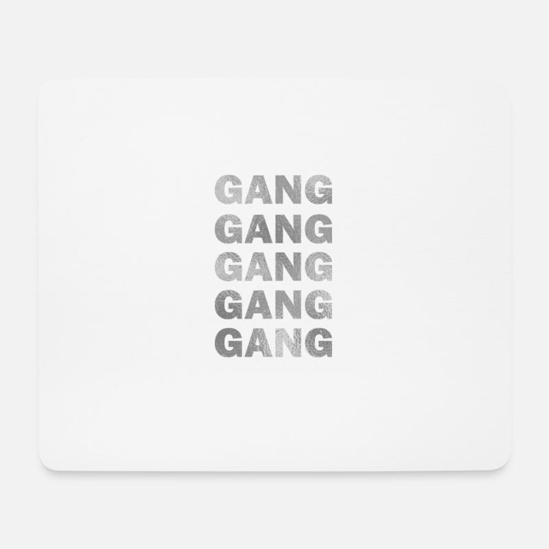 Gang Gang Gang Silber - Mousepad (Querformat) - Weiß