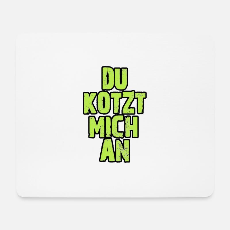 Du Kotzt Mich An - Mousepad (Querformat) - Weiß