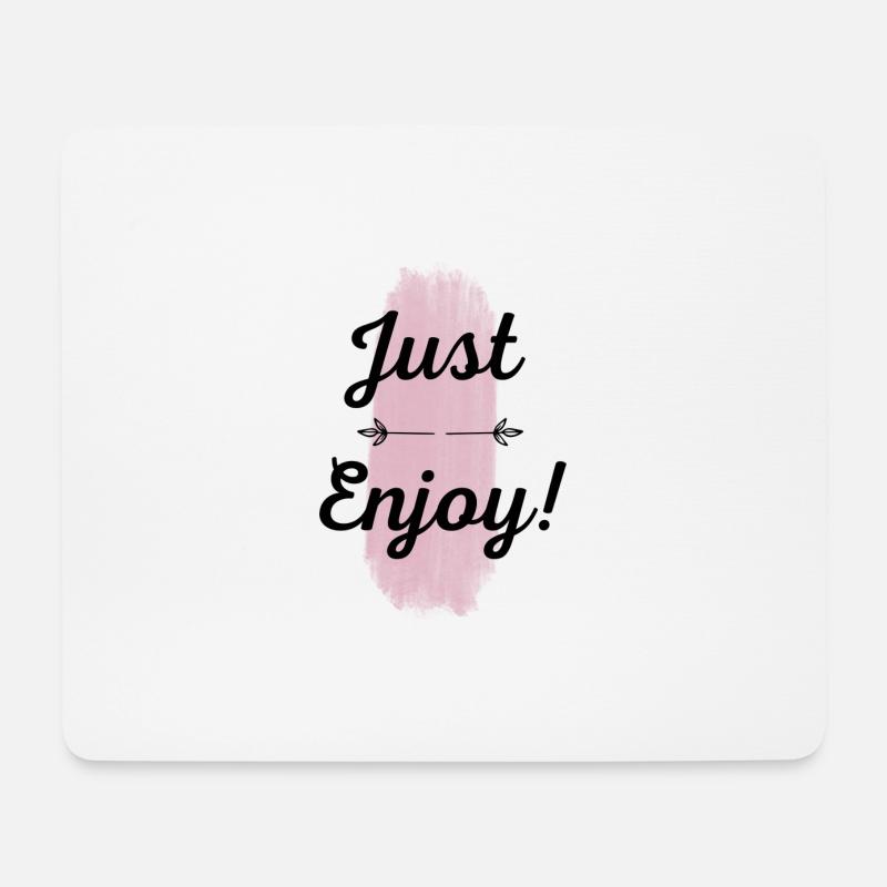 Just Enjoy - Mousepad (Querformat) - Weiß