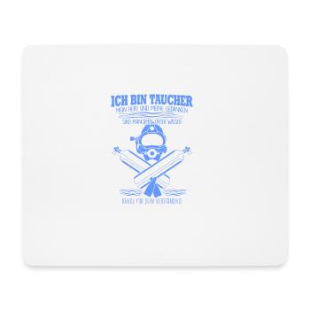 Ich bin Taucher, mein Herz + Gedanken... Geschenk - Mousepad (Querformat) - Weiß - Vorne