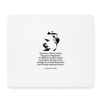 Nietzsche: Das beste Mittel, jeden Tag gut zu beg - Mousepad (Querformat) - Weiß - Vorne