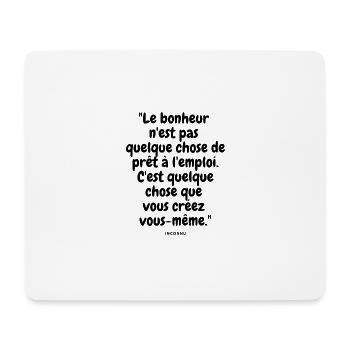 Le bonheur n'est pas quelque chose de prêt - Tapis de souris (format paysage) - blanc - Devant