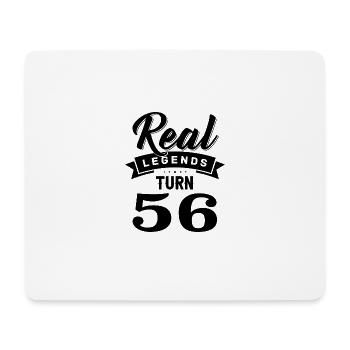 Real Legends Turn 56, 56 Birthday - Mouse Pad (horizontal) - white - Front