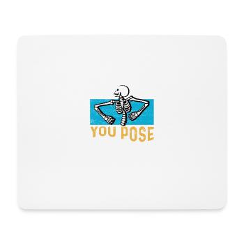 We put poison from Ob-Gynem - Mouse Pad (horizontal) - white - Front