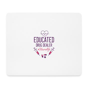 Citation amusante d’un trafiquant de drogue éduqué pour les malades - Tapis de souris (format paysage) - blanc - Devant