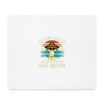 Holen Sie sich in Loser Bitcoin, wir gehen zum Moo - Mousepad (Querformat) - Weiß - Vorne