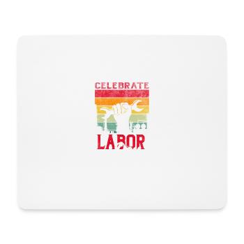 Célébrez la fête du Travail pour les hommes Amusement féminin - Tapis de souris (format paysage) - blanc - Devant
