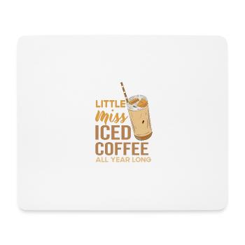 Little Miss Iced Coffee Witziges Zitat das ganze J - Mousepad (Querformat) - Weiß - Vorne