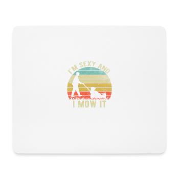 Ich bin sexy und ich mähe es lustig Retro Grass Ra - Mousepad (Querformat) - Weiß - Vorne