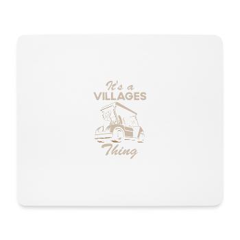 Golfwagen Es ist ein Dörfer, der Golfwagen Humor l - Mousepad (Querformat) - Weiß - Vorne